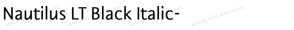Nautilus LT Black Italic字体转换